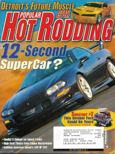 POPULAR HOT RODDING 1999 MAY - HIGH TECH THEORY, NEW GTO, '62 CHEVYS, EL CAMINO